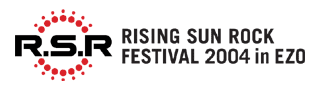 RISING SUN ROCK FESTIVAL 2004 in EZO �ʐ^